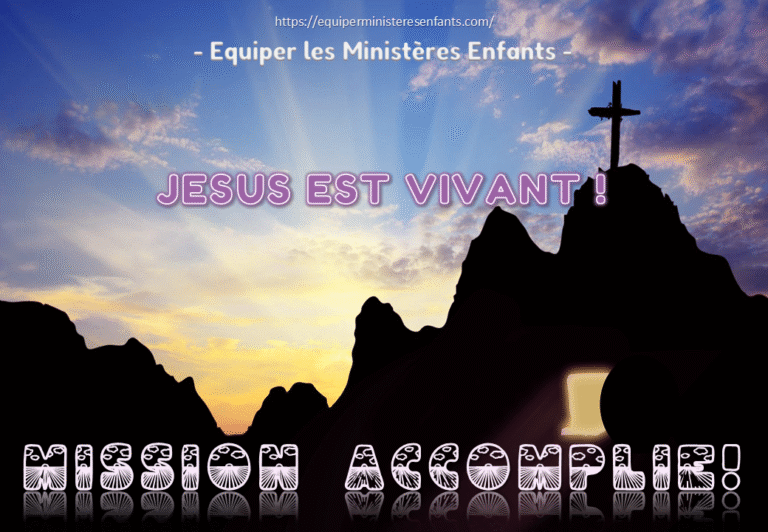 Tombeau vide - Mission Accomplie. Jésus est vivant.