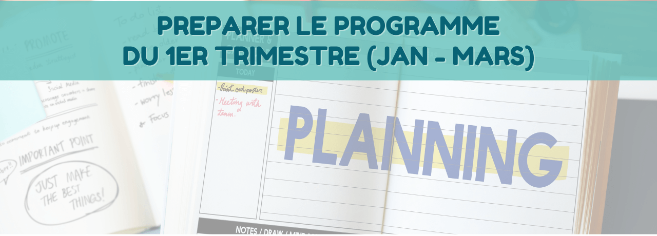 Planification du premier trimestre