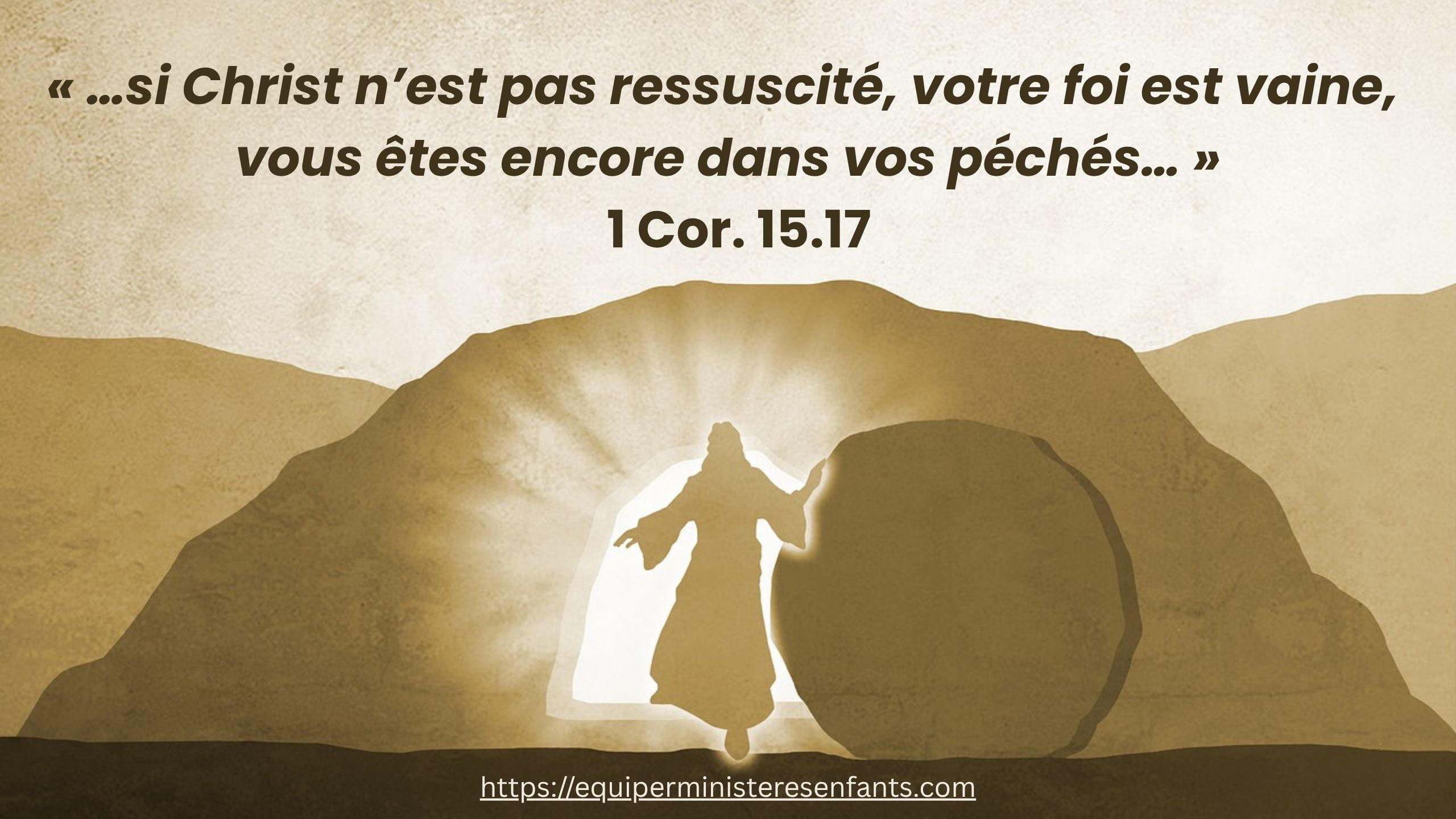 Résurrection de Jésus - 1 Corinthiens 15:17_EME
