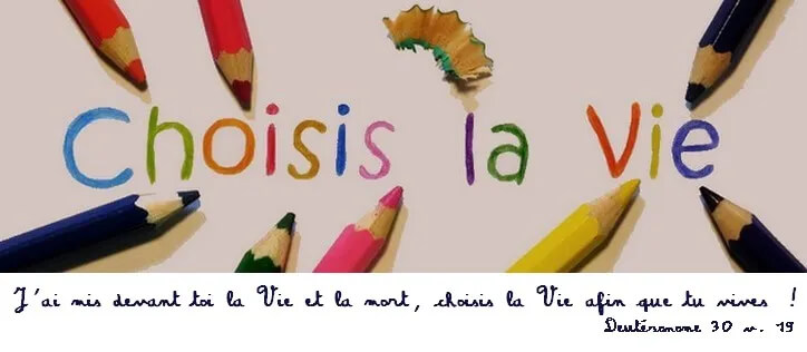 Choisis la vie